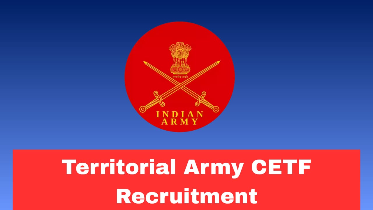 Territorial Army CETF Recruitment Rally 2026 Apply Now for 161 Posts
