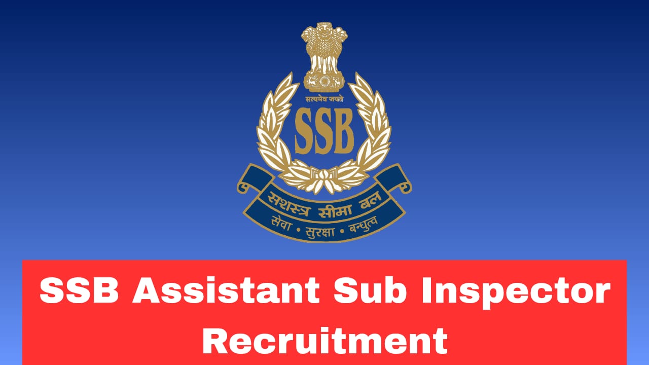 SSB Assistant SI Recruitment 2026 Apply Now Online Fast 07 Posts | Last Date Extended