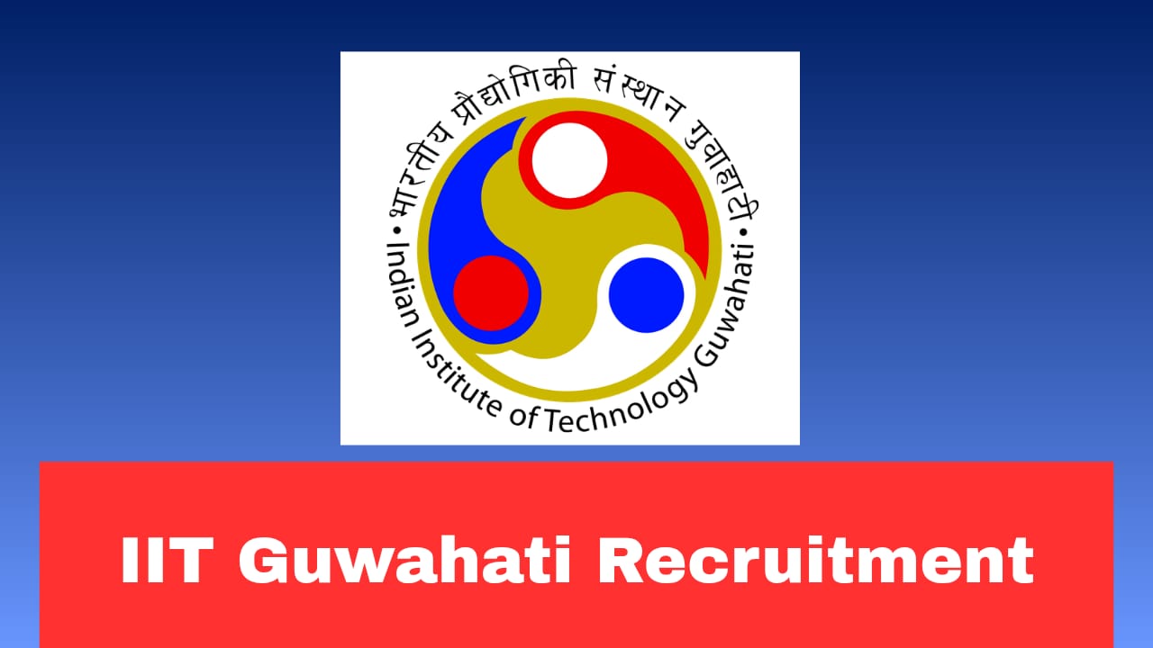 IIT Guwahati SRF Recruitment 2026 Apply Now Walk In Interview