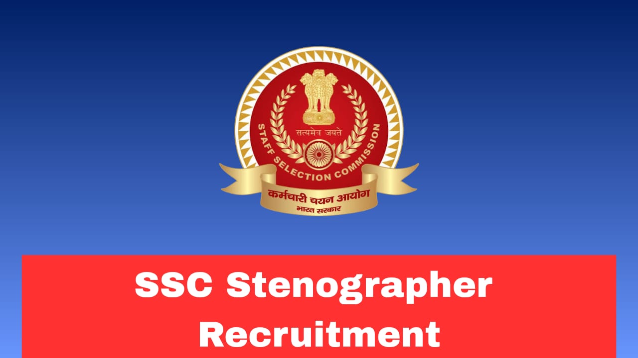 SSC Stenographer Recruitment 2026 Apply Now Online for 731 Posts