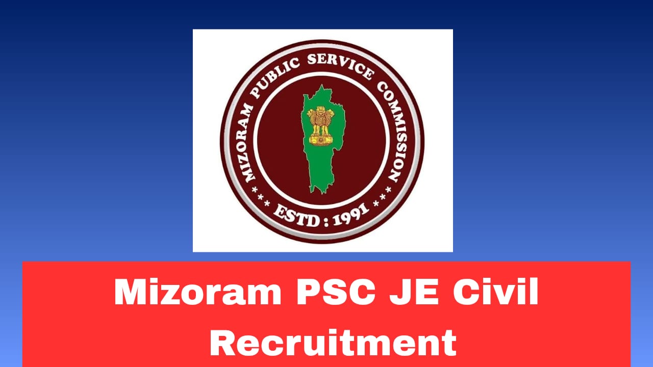 Mizoram Psc JE Civil Recruitment 2026 Apply Now Online for 08 Posts | Power & Electricity Department