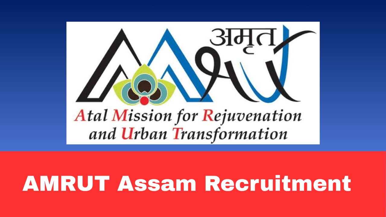 AMRUT Assam Technical Manager Recruitment 2026 Apply Now Online | Salary ₹65,000