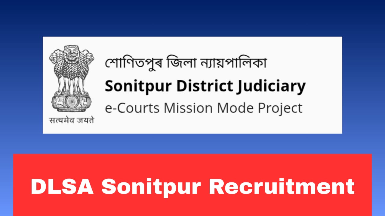 DLSA Sonitpur Recruitment 2026 Apply Offline for Driver Post