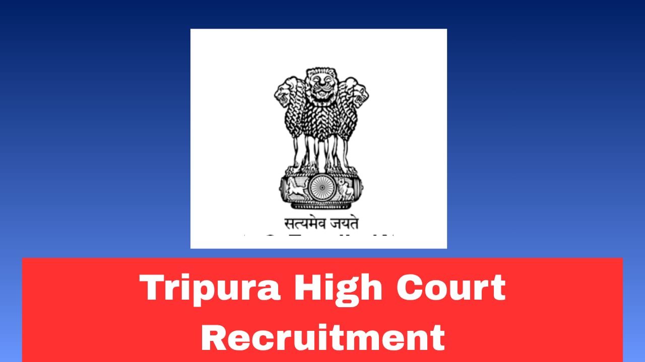 Tripura High Court Recruitment 2026 Apply Online for Junior Grade Translator Posts