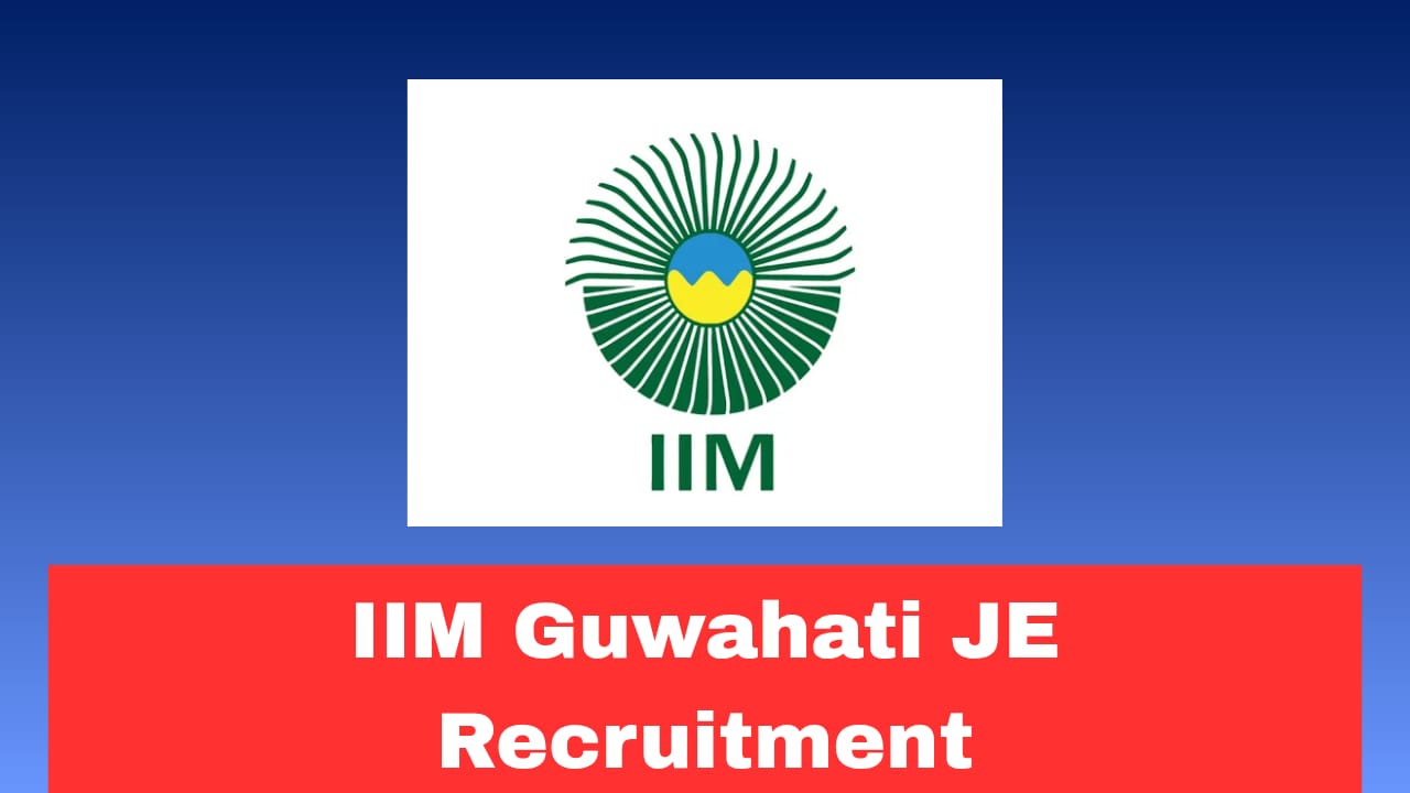 IIM Guwahati JE Recruitment 2026 Out Apply Online for Junior Engineer (Civil) Post