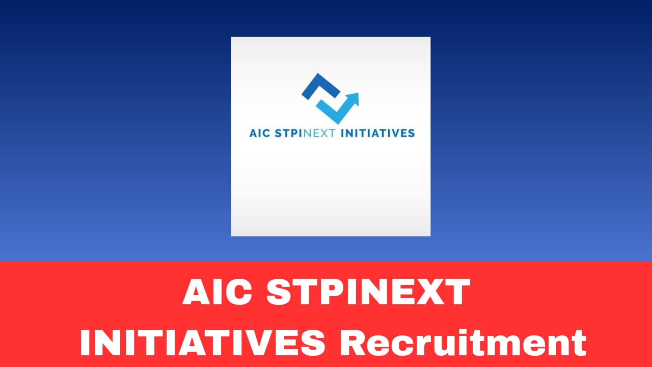 AIC STPINEXT INITIATIVES Recruitment 2026 Apply Online for Chief Operating Officer (COO)