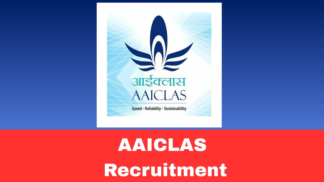 AAICLAS Recruitment 2026 – Apply Online for Assistant Security | 3 Years Fixed Term Contract | PAN India