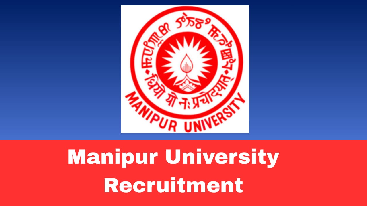 Manipur University Recruitment 2026 Apply for 01 Post | Project Assistant NEC Funded Project on Contract Basis