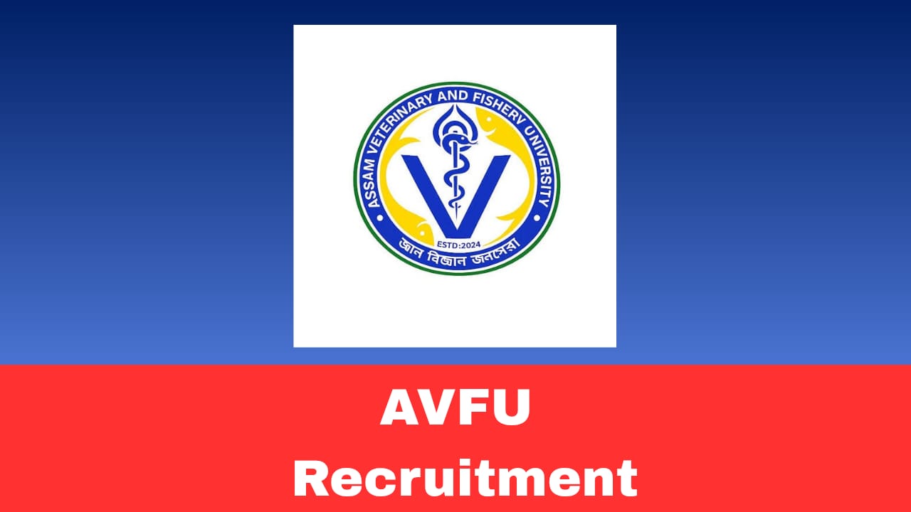 AVFU Recruitment 2026 Apply | Project Technical Assistant/Project Technical Support-III