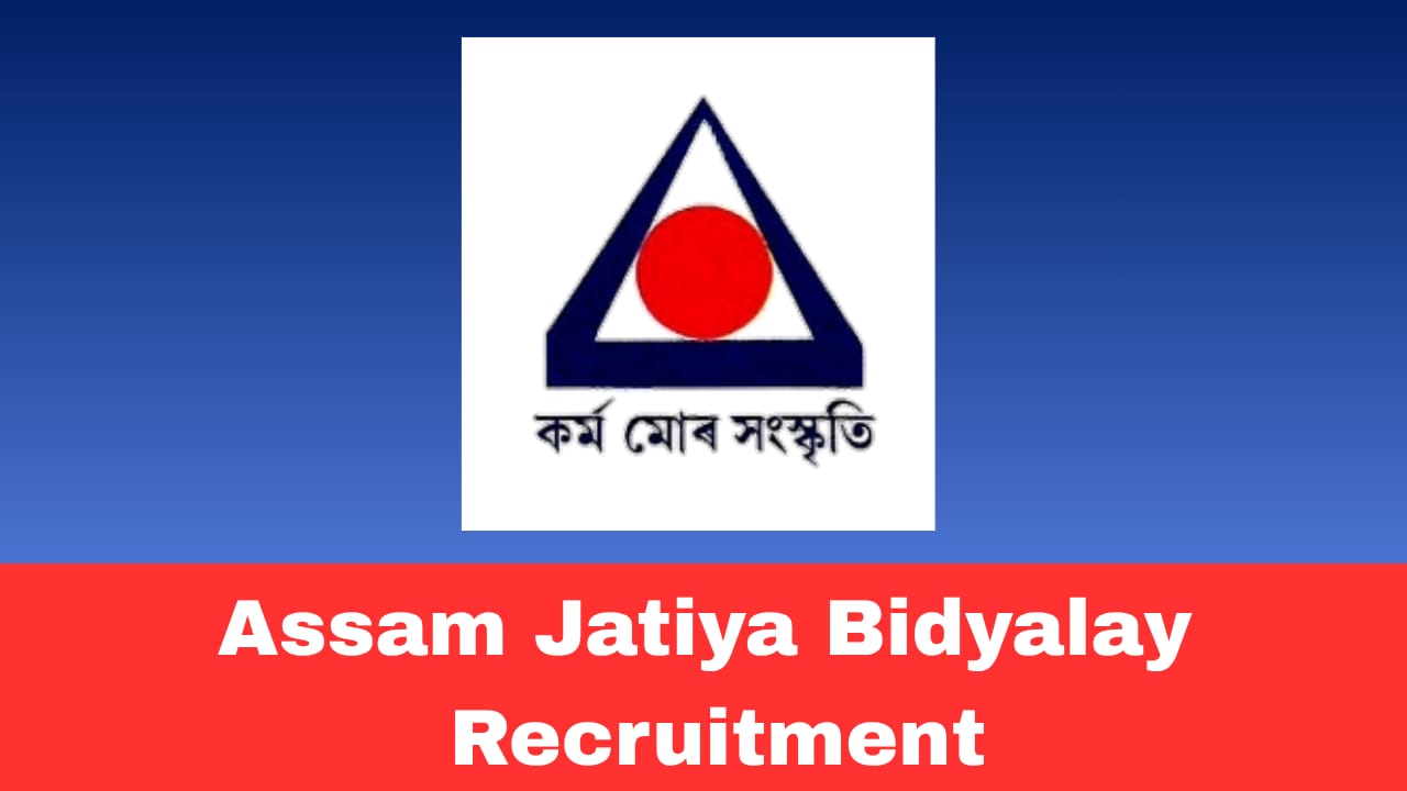 Assam Jatiya Bidyalay Recruitment 2026 Apply for Mathematics Teacher Post