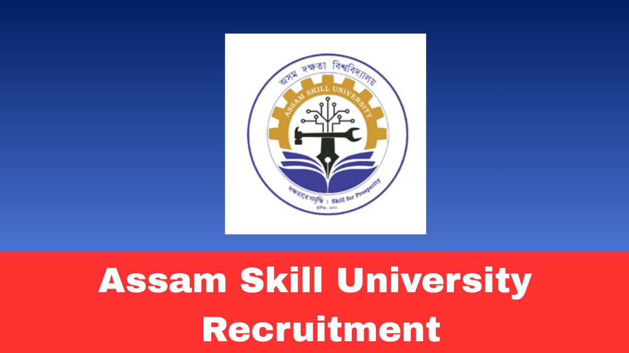 Assam Skill University Project Recruitment 2026 Apply for Accountant Post Walk-in Interview