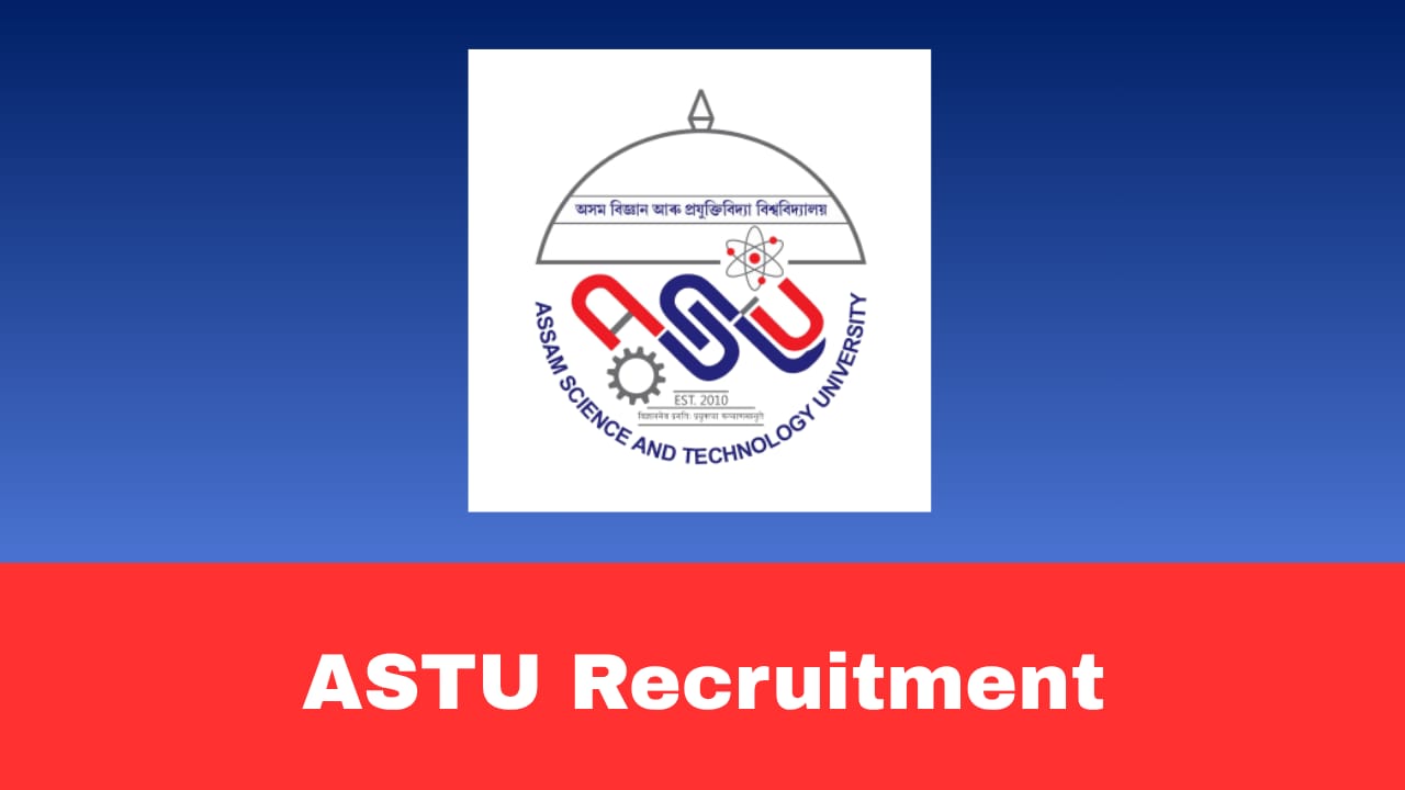 Assam STU Recruitment 2026 Apply for Academic Registrar Post