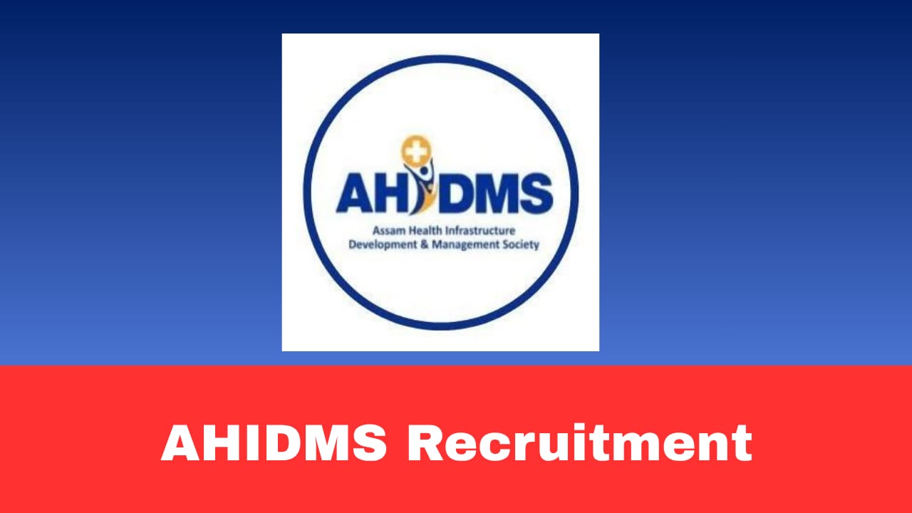 AHIDMS Recruitment 2026 Walk-in-Interview for SIPA and QIS Post