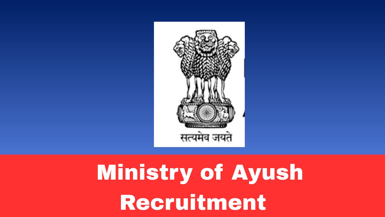 Ministry of Ayush Recruitment 2026 – Project Consultant and Others Posts on Contract Basis