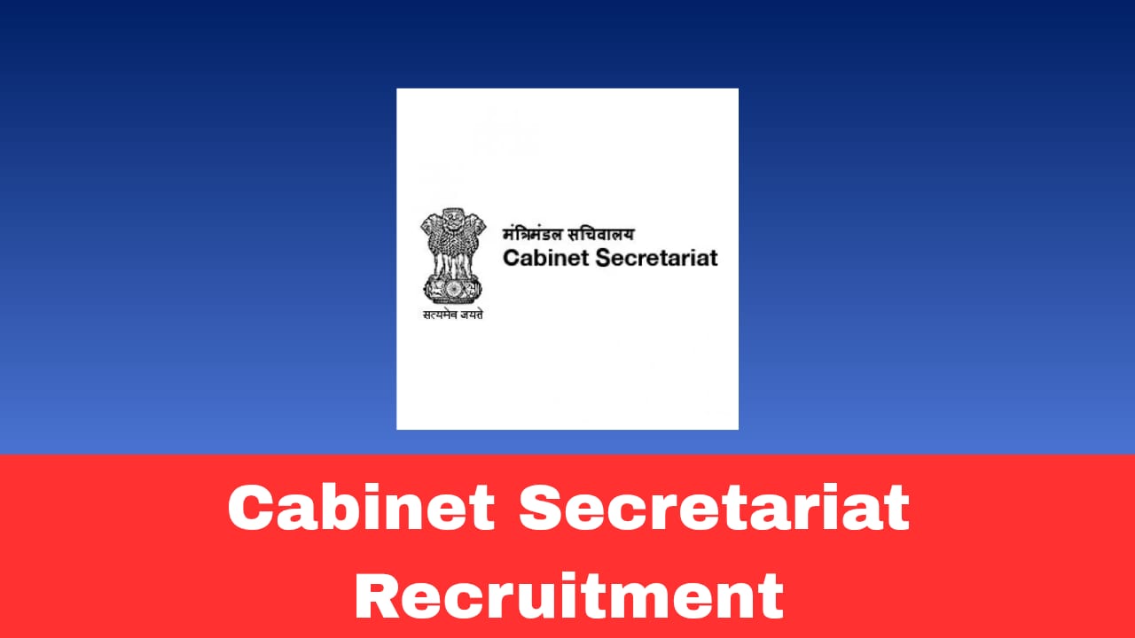 Cabinet Secretariat Recruitment 2026 Apply Online for 25 Posts | Senior Field Officer