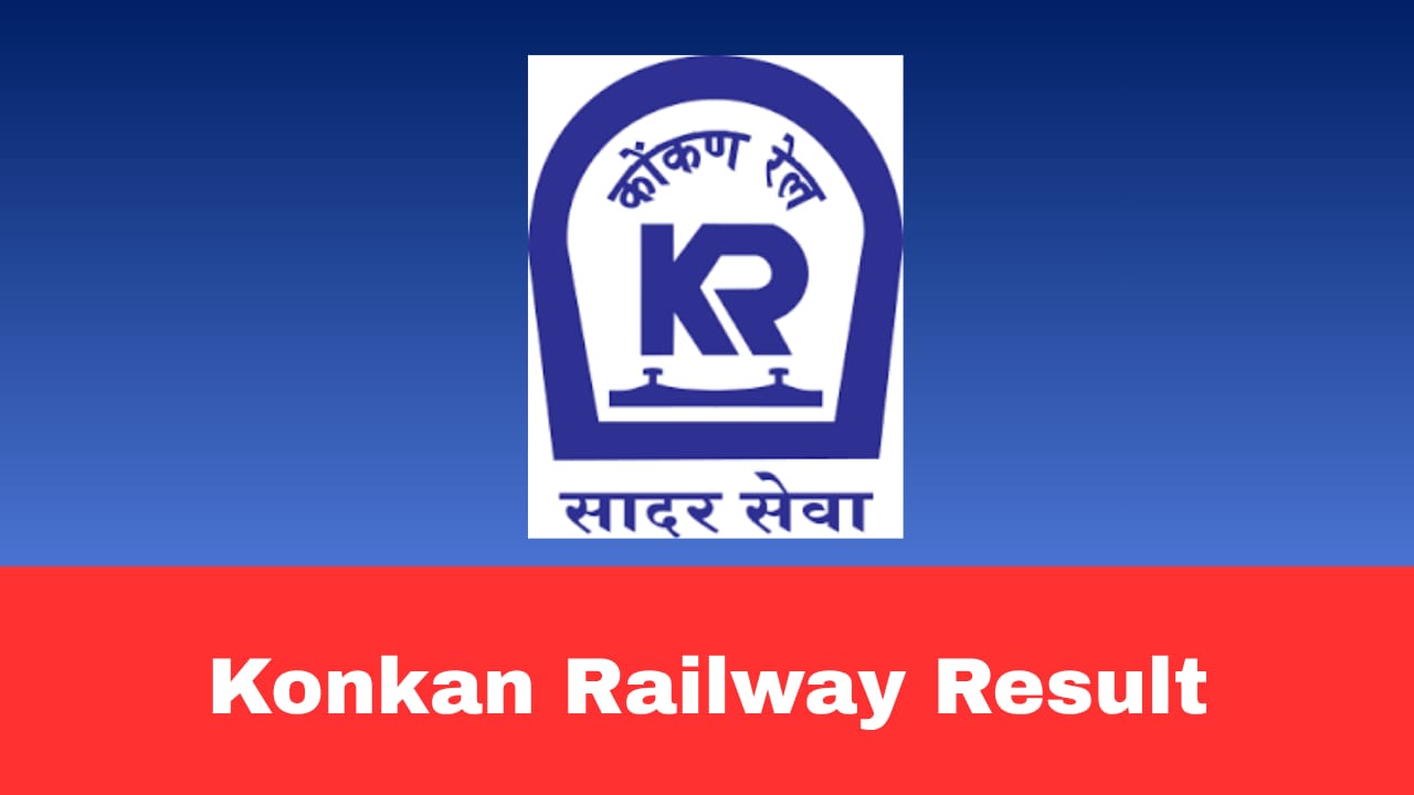 Konkan Railway Selected Candidates List 2026 Released – Technician, Driver, Operator Result PDF Download