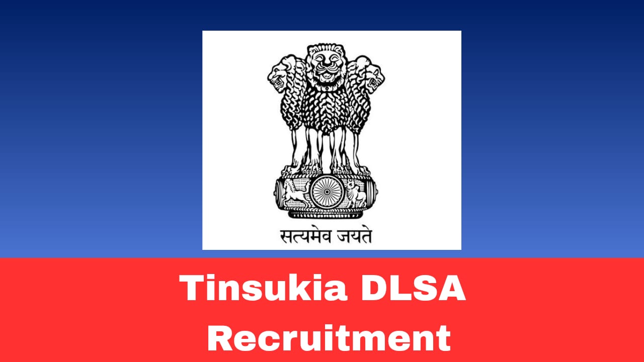 Tinsukia DLSA Driver Recruitment 2026 Apply Offline | Contractual Driver Post in Assam