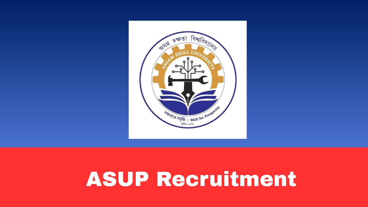 Assam Skill University Project Recruitment 2026 | Walk-in-Interview Environment Specialist