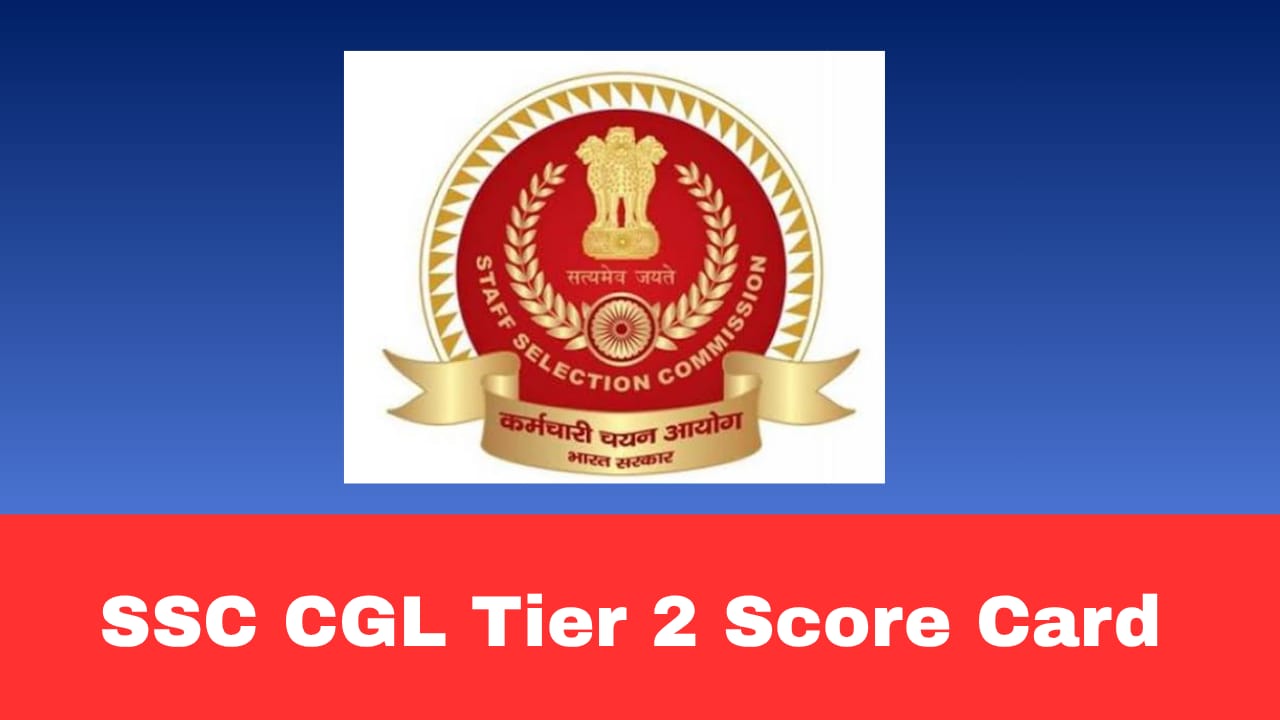 SSC CGL Tier 2 Score Card 2026 Released: Download Marks & Final Answer Key PDF
