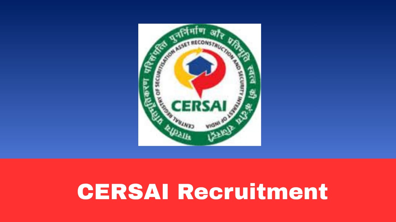 CERSAI Recruitment 2026 Apply Online Regular Employees and Various Posts