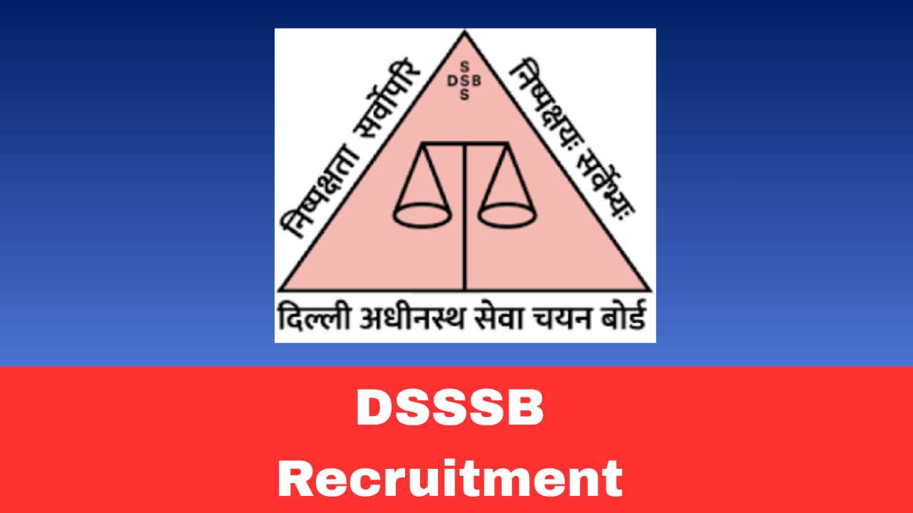 DSSSB Recruitment 2026 – Apply Online for Various Group B & C Posts (Advt. No. 03/2026)