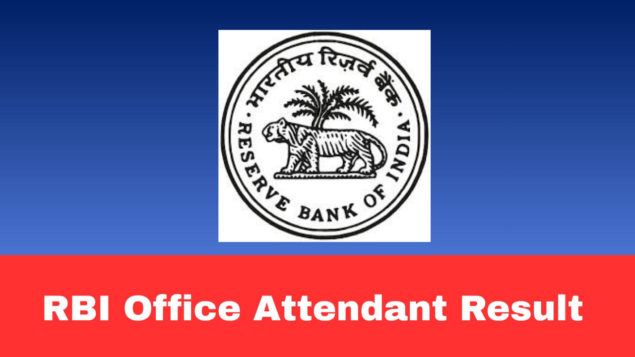 RBI Office Attendant Result 2026 Released: Download Merit List PDF & Check Selection Status