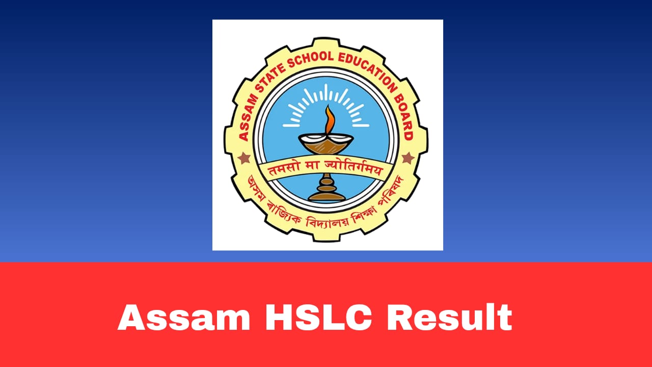 Assam HSLC Compartment Result 2026 Out: Check Class 10 Supplementary Results Online
