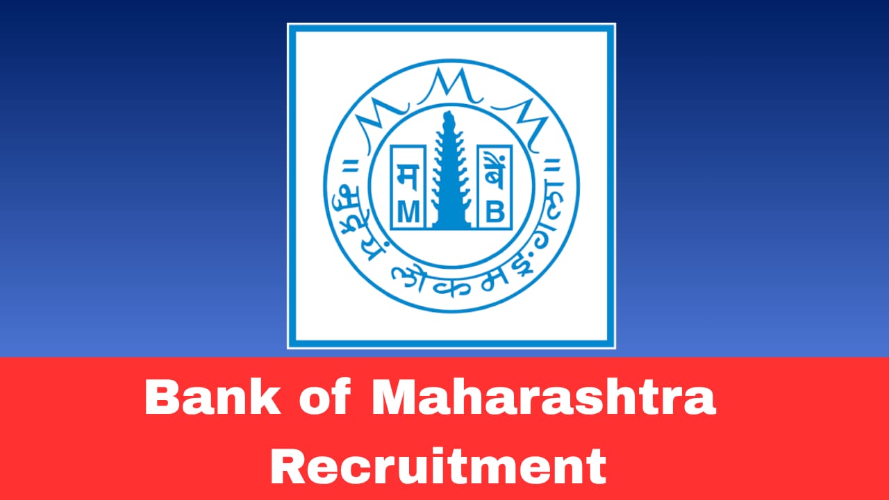 Bank of Maharashtra Economist Recruitment 2026 – Apply Online for Chief Economist & Others Posts