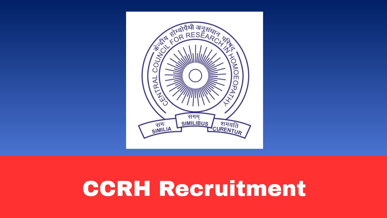 CCRH RA & JRF Recruitment 2026 – Walk-in-Interview for Research Associate & Senior/Junior Research Fellow