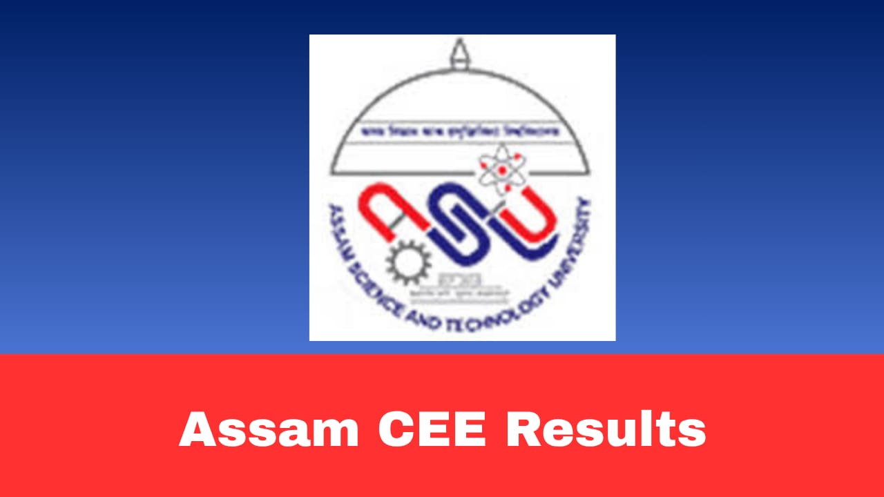 Assam CEE Result 2026 Released – Check Rank Card Download Link