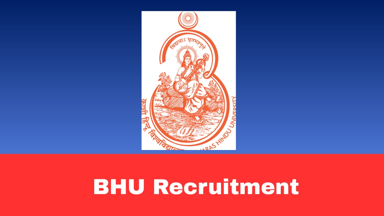 BHU Recruitment 2026 Apply Online for Accompanist Posts | Group 'C' Non-Teaching | Faculty of Performing Arts