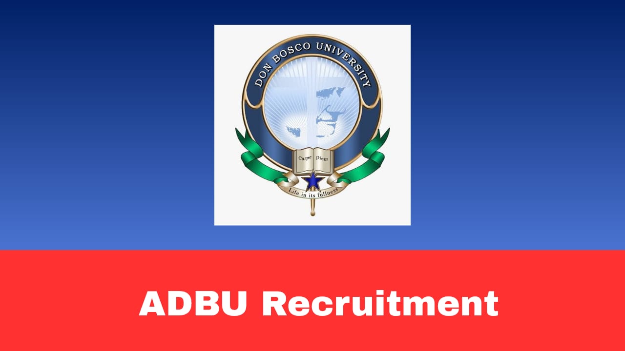 Assam Don Bosco University 2026 Recruitment Apply Online for Professor & Others Posts | University Jobs