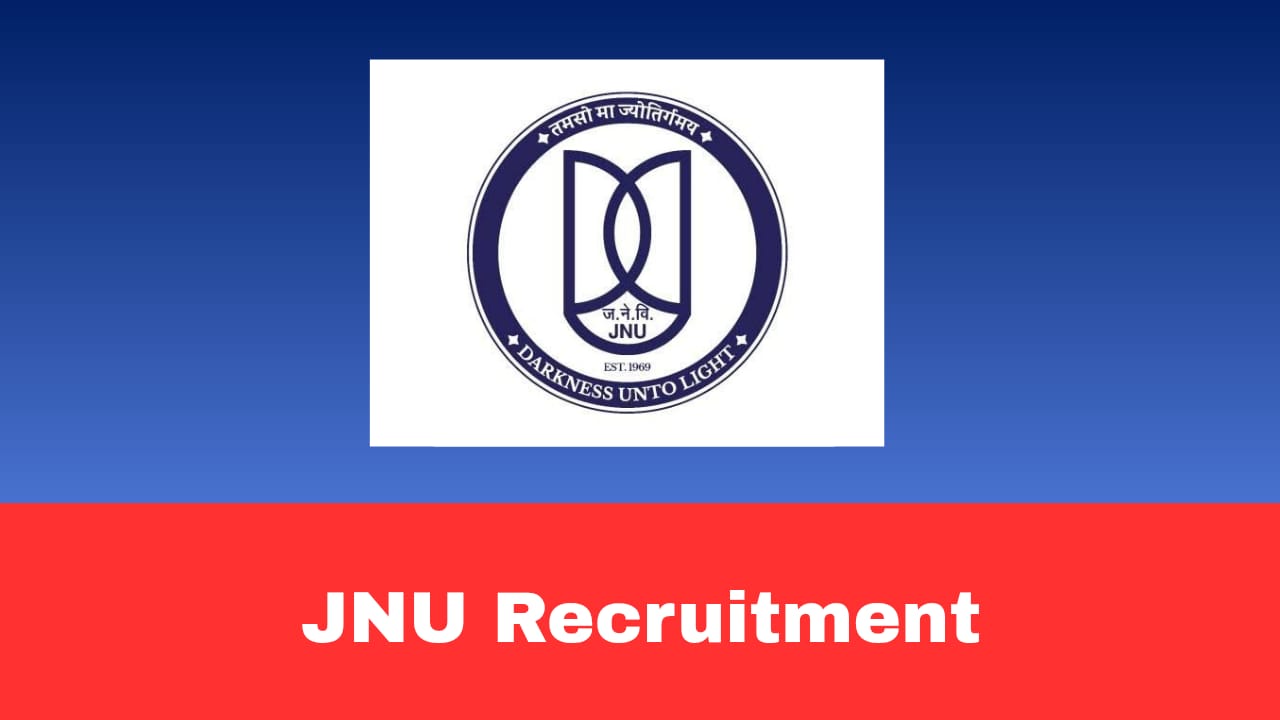 JNU Non-Teaching Recruitment 2026 Apply Online for Group A, B & C Posts | 267+ Vacancies