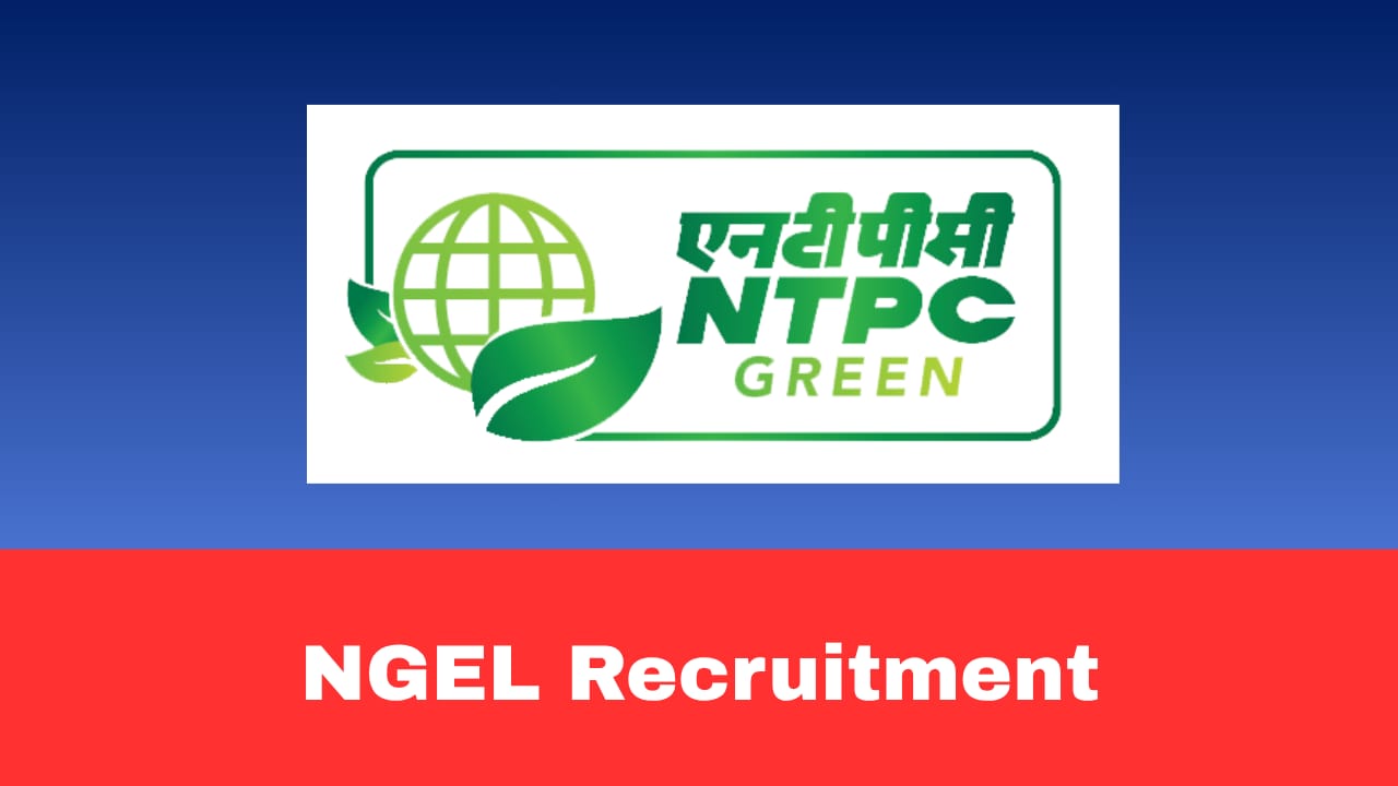 NGEL Recruitment 2026: Apply Online for 114 Deputy General Manager & Others Posts