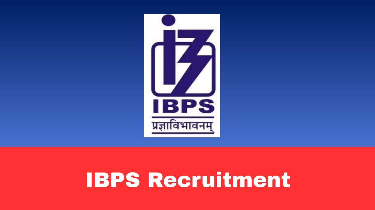 IBPS PO SO Recruitment 2026 Apply Online for PO & Specialist Officer Vacancies