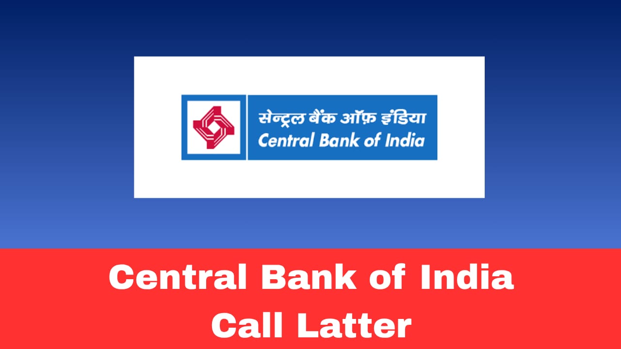 Central Bank of India AGM Call Letter 2026 Released – Download Assistant General Manager Admit Card