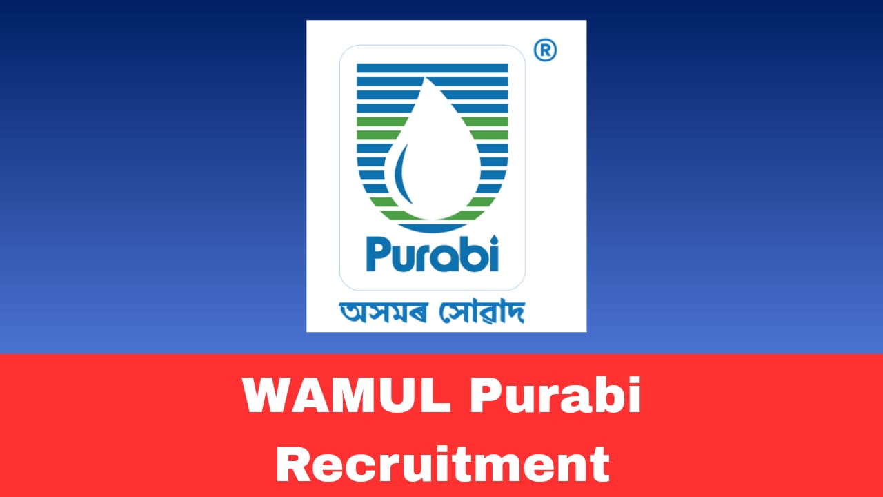 WAMUL Purabi Dairy Recruitment 2026 Apply for Sr. Assistant/Assistant Procurement & Input