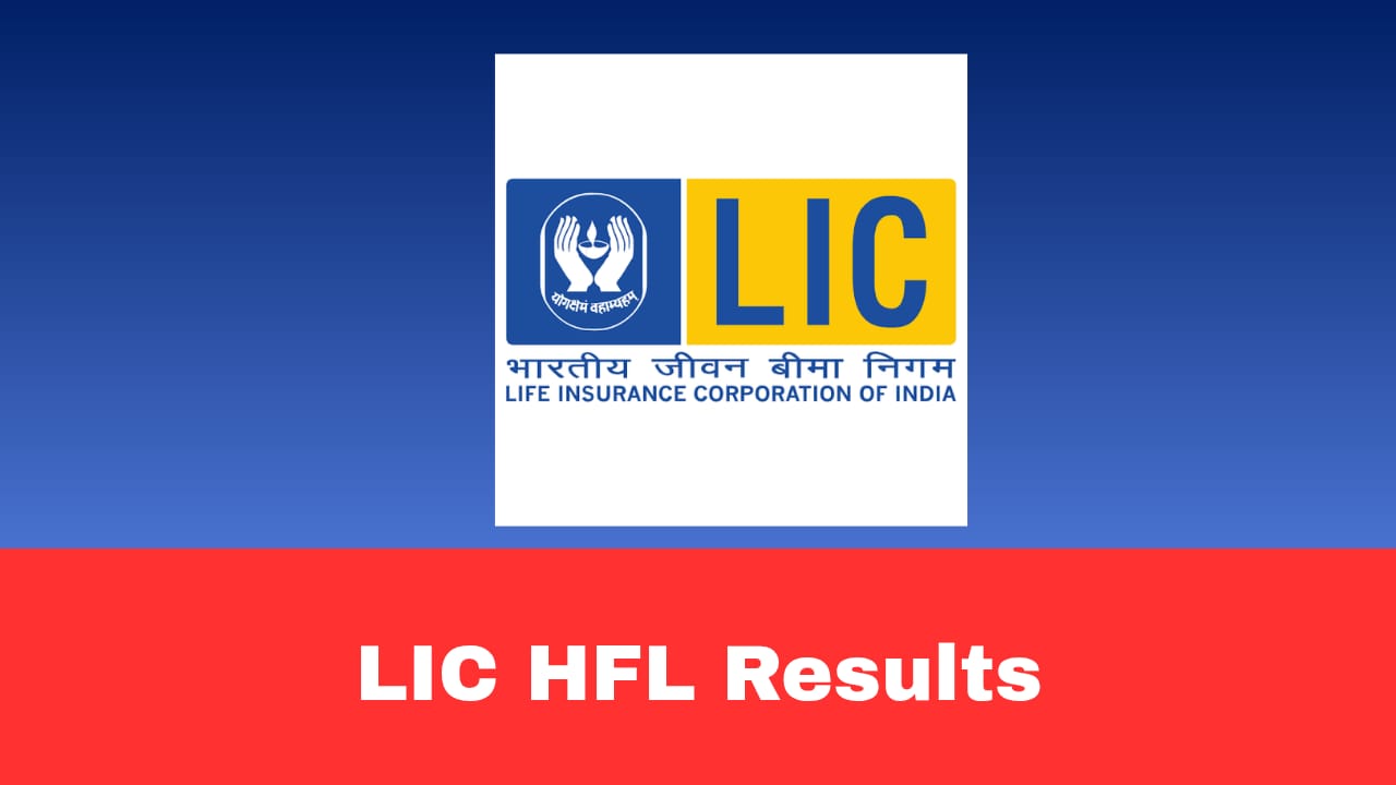 LIC HFL Junior Assistant Result 2026 Released – Download Merit List PDF & Scorecard